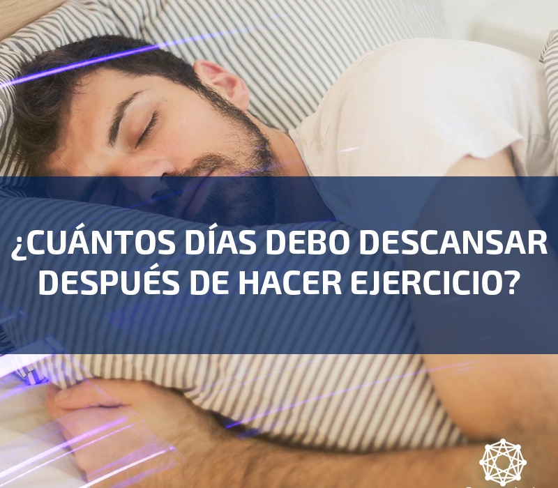 Cuántos días debes descansar después de hacer ejercicio